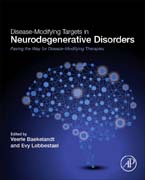 Disease-Modifying Targets in Neurodegenerative Disorders: Paving the Way for Disease-Modifying Therapies