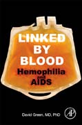 Linked by Blood: Hemophilia and AIDS