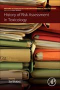 History of Risk Assessment in Toxicology