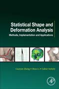 Statistical Shape and Deformation Analysis: Methods, Implementation and Applications