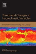 Trends and Changes in Hydroclimatic Variables: Links to Climate Variability and Change