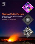 Magmas Under Pressure: Advances in High-Pressure Experiments on Structure and Properties of Melts