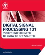 Digital Signal Processing 101: Everything You Need to Know to Get Started