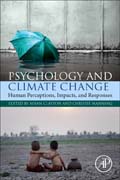 Psychology and Climate Change: Human Perceptions, Impacts, and Responses