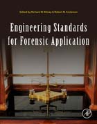 Engineering Standards for Forensic Application