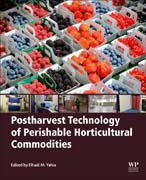 Postharvest Technology of Perishable Horticultural Commodities