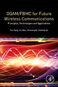 OQAM/FBMC for Future Wireless Communications: Principles, Technologies and Applications