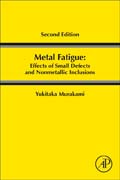 Metal Fatigue: Effects of Small Defects and Nonmetallic Inclusions