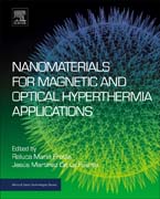 Nanomaterials for Magnetic and Optical Hyperthermia Applications