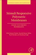 Stimuli Responsive Polymeric Membranes: Smart Polymeric Membranes