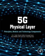 5G Physical Layer: Principles, Models and Technology Components