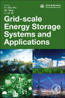 Grid-scale Energy Storage Systems and Applications