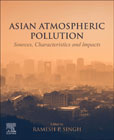 Asian Atmospheric Pollution: Sources, Characteristics and Impacts