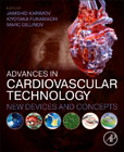 Advances in Cardiovascular Technology: New Devices and Concepts