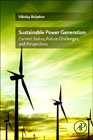 Sustainable Power Generation: Current Status, Future Challenges, and Perspectives