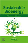 Sustainable Bioenergy: Advances and Impacts