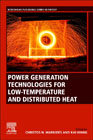 Power Generation Technologies for Low-Temperature and Distributed Heat