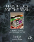 Prostheses for the Brain: Introduction to Neuroprosthetics