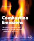 Combustion Emissions: Formation, Reaction, and Removal of Trace Metals in Combustion Products