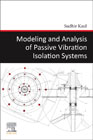 Modeling and Analysis of Passive Vibration Isolation Systems