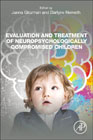 Evaluation and Treatment of Neuropsychologically Compromised Children