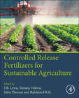 Controlled Release Fertilizers for Sustainable Agriculture