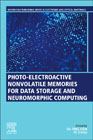 Photo-Electroactive Non-Volatile Memories for Data Storage and Neuromorphic Computing