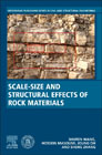 Scale-Size and Structural Effects of Rock Materials