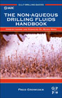 The Non-Aqueous Drilling Fluids Handbook: Understanding and Managing Oil-Based Muds