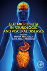 Gut Microbiota in Neurologic and Visceral Diseases