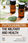 Phytochemistry, the Military and Health: Phytotoxins and Natural Defenses