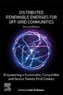 Distributed Renewable Energies for Off-Grid Communities: Empowering a Sustainable, Competitive, and Secure Twenty-First Century