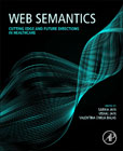 Web Semantics: Cutting Edge and Future Directions in Healthcare