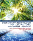 Cost Effective Technologies for Solid Waste and Wastewater Treatment