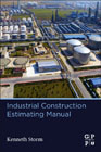 Industrial Construction Estimating Manual