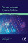 Discrete Networked Dynamic Systems: Analysis and Performance