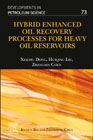 Hybrid Enhanced Oil Recovery Processes for Heavy Oil Reservoirs