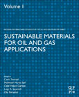 Sustainable Materials for Oil and Gas Applications