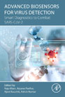 Advanced Biosensors for Virus Detection: Smart Diagnostics to Combat SARS-CoV-2