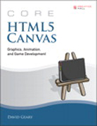 Core HTML5 canvas: graphics, animation, and game development