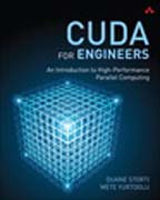 CUDA for engineers: an introduction to high-performance parallel computing