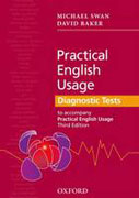 Practical english usage diagnostic test: grammar tests to accompany practical english usage