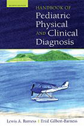 Handbook of pediatric physical diagnosis