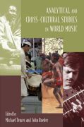 Analytical and cross-cultural studies in world music