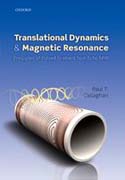 Translational Dynamics and Magnetic Resonance: Principles of Pulsed Gradient Spin Echo NMR