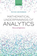 Mathematical Underpinnings of Analytics: Theory and Applications