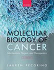 Molecular Biology of Cancer: Mechanisms, Targets, and Therapeutics