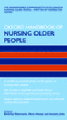 Oxford handbook of nursing older people