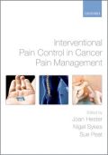 Interventional pain control in cancer pain management