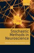 Stochastic methods in neuroscience